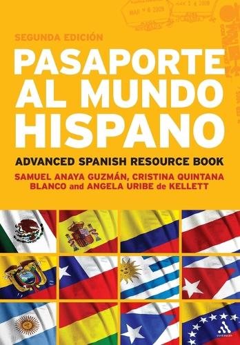 Pasaporte al mundo hispano; advanced Spanish resource book (Paperback)