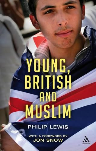Young, British and Muslim (Paperback)