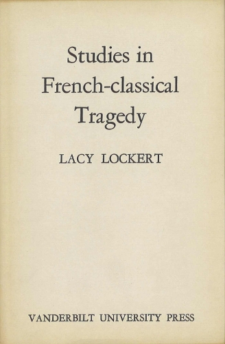 Studies in French-Classical Tragedy (Hardback)