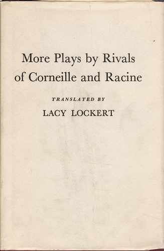 More Plays by Rivals of Corneille and Racine (Hardback)