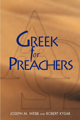 Greek for Preachers (Paperback)