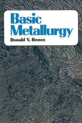 BASIC METALLURGY (Paperback)