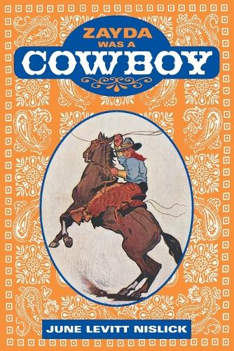 Zayda Was a Cowboy (Paperback)