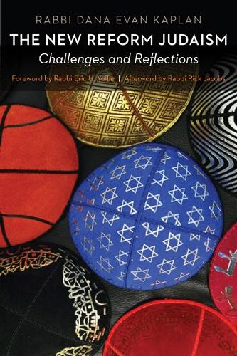 The New Reform Judaism: Challenges and Reflections (Hardback)