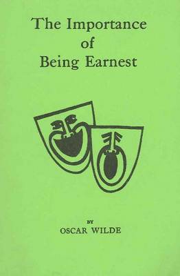 Importance of Being Earnest (Paperback)