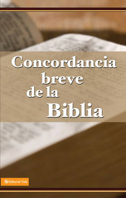 Concordancia Breve De La Biblia (Paperback)