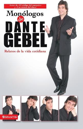 Mon logos de Dante Gebel: Relatos de la Vida Cotidiana (Paperback)