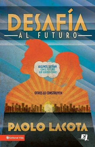 Desaf a Al Futuro - Especialidades Juveniles (Paperback)