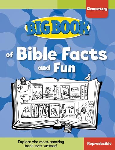 Big Book of Bible Facts and Fun for Elementary Kids - Big Books (Paperback)