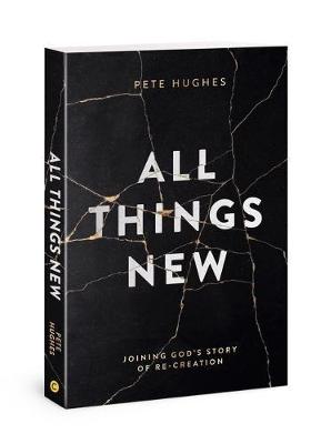Pete Hughes All Things New
