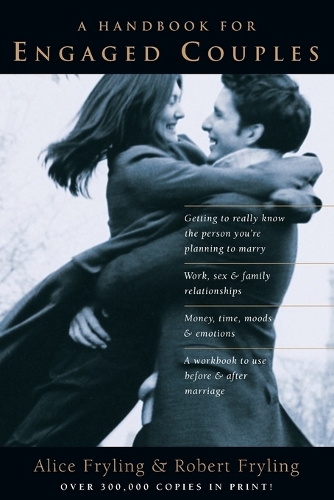 A Handbook for Engaged Couples: A Communication Tool for Those about to be Married (Paperback)