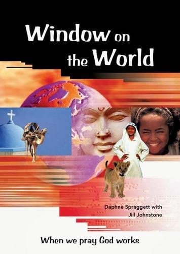 Window on the World: When We Pray God Works (Paperback)
