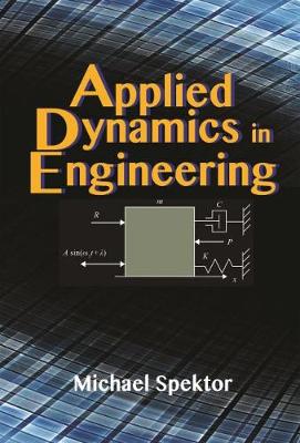 Applied Dynamics in Engineering (Paperback)