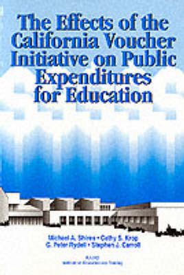 The Effects of the California Voucher Initiative on Public Expenditures for Education (Paperback)