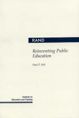Reinventing Public Education (Paperback)