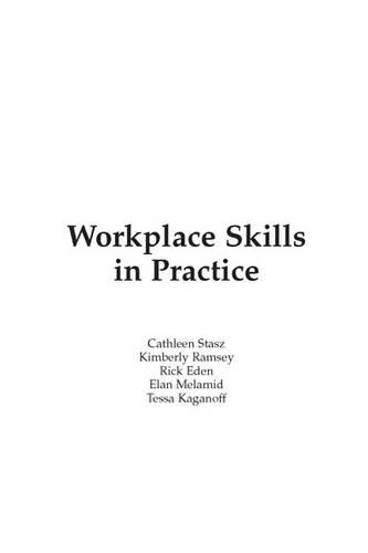 Workplace Skills in Practice: Case Studies of Technical Work (Paperback)