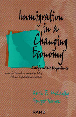 Immigration in a Changing Economy (Paperback)