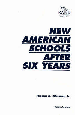 New American Schools After Six Years (Paperback)
