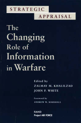 The Changing Role of Information Warfare (Paperback)