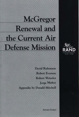 McGregor Renewal and the Current Air Defense Mission (Paperback)