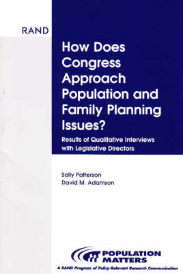 How Does Congress Approach Population and Family Planning Issues? (Paperback)