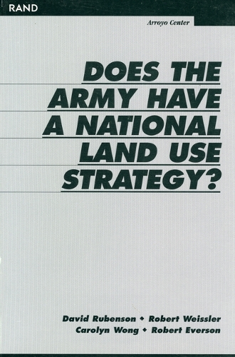 Does the Army Have a National Land Strategy? (Paperback)