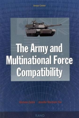 The Army and Multinational Force Compatibility (Paperback)