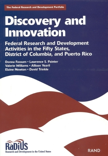 Discovery and Innovation: Federal Research and Development Activities in the Fifty States, District of Columbia, and Puerto Rico (Paperback)