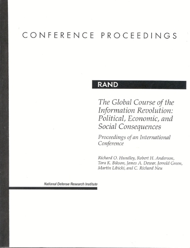 Global Course of the Information Revolution (Paperback)