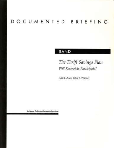 The Thrift Savings Plan: Will Reservists Participate? (Paperback)