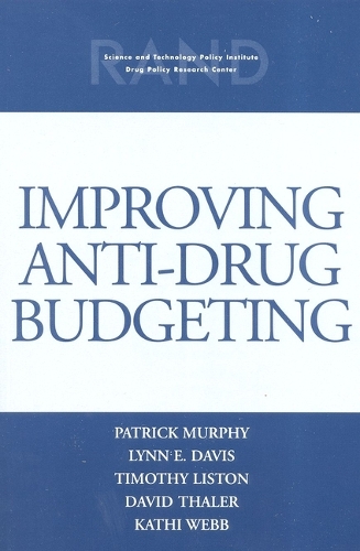 Improving Anti-drug Budgeting (Paperback)