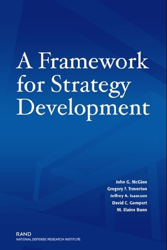 A Framework for Strategy Development (Paperback)