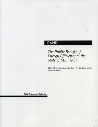 The Public Benefit of Energy Efficiency for Minnesota (Paperback)