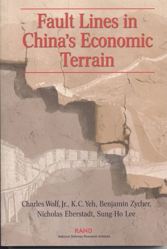 Fault Lines in China's Economic Terrain (Paperback)