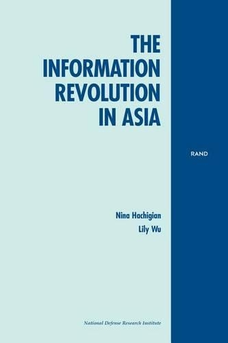 The Information Revolution in Asia (Paperback)