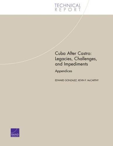 Cuba After Castro: Legacies, Challenges, and Impediments (Paperback)