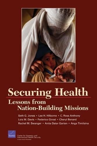 Securing Health: Lessons from Nation-building Missions (Paperback)