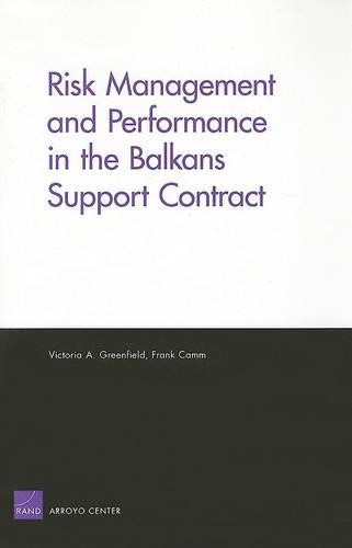 Risk Management and Performance in the Balkans Support Contract (Paperback)