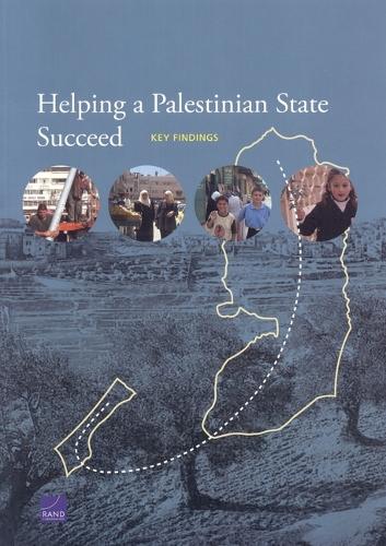 Helping a Palestinian State Succeed (Paperback)