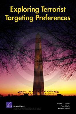 Exploring Terrorist Targeting Preferences (Paperback)