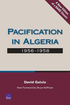 Pacification in Algeria: 1956-1958 (Paperback)