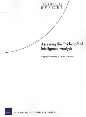 Assessing the Tradecraft of Intelligence Analysis (Paperback)