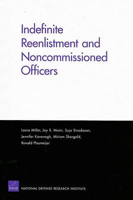 Indefinite Reenlistment and Noncommissioned Officers (Paperback)