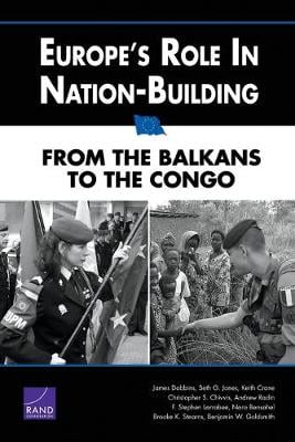 Europe's Role in Nation-building: From the Balkans to the Congo (Paperback)