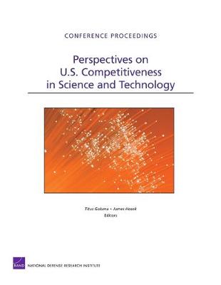 Perspectives on U.S. Competitiveness in Science and Technology (Paperback)