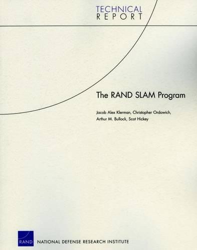 The RAND SLAM Program (Paperback)