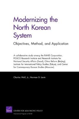 Modernizing the North Korean System: Objectives, Method, and Application (Paperback)
