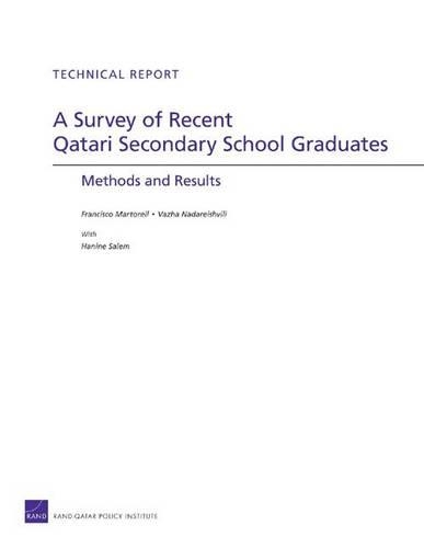 A Survey of Recent Qatari Secondary School Graduates: Methods and Results (Paperback)