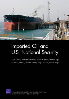 Imported Oil and U.S. National Security (Paperback)
