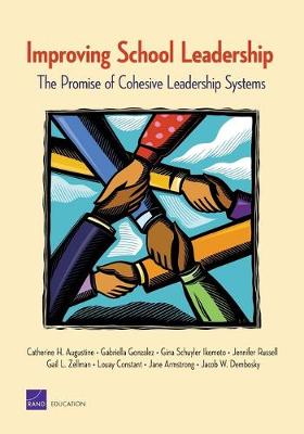 Improving School Leadership: the Promise of Cohesive Leadership Systems (Paperback)